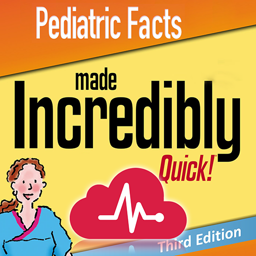 Pediatric Facts Made Quick
