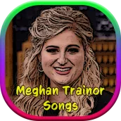 Meghan Trainor Songs