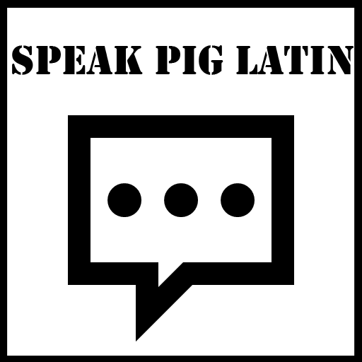 Speak Pig Latin