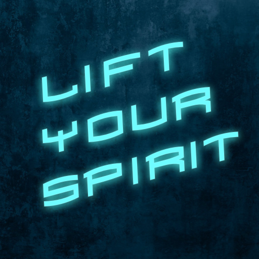 Lift your spirit : Motivationa