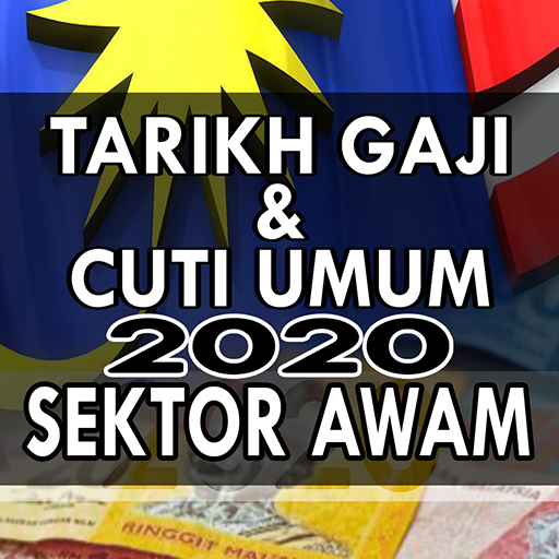 Tarikh Gaji Dan Cuti Umum 2020 Sektor Awam