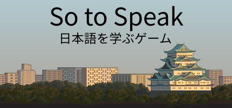 So to Speak Playtest