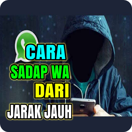 Cara Sadap WA Pasangan Jarak Jauh