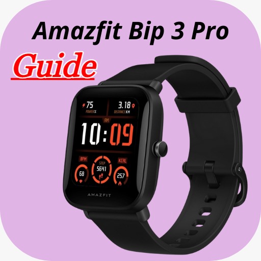 Amazfit Bip 3 Pro Guide