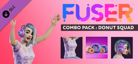 FUSER™ - Combo Pack: Donut Squad