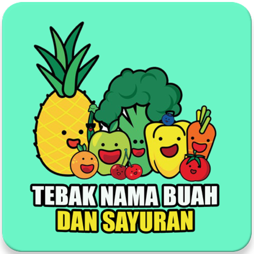 Tebak Nama Buah dan Sayuran