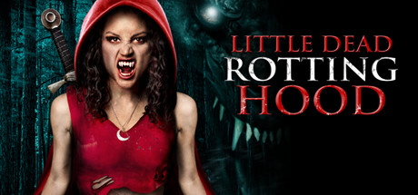 Little Dead Rotting Hood