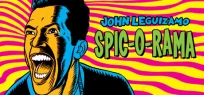 John Leguizamo: Spic-O-Rama