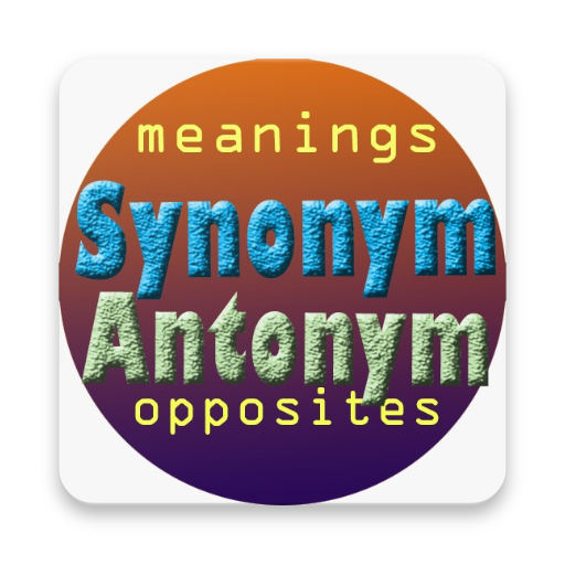 Synonyms & Antonyms - Quiz App