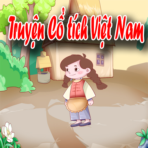 Kể truyện cổ tích Việt Nam hay