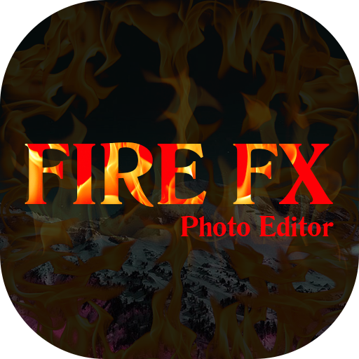 Fire FX Photo Editor