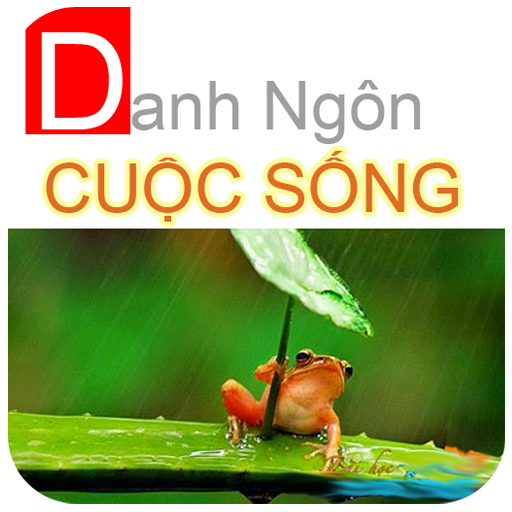 Danh Ngôn Cuộc Sống