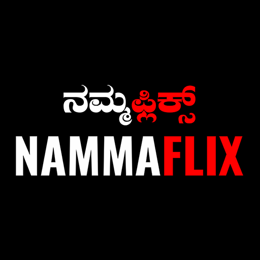 Namma Flix - Kannada OTT