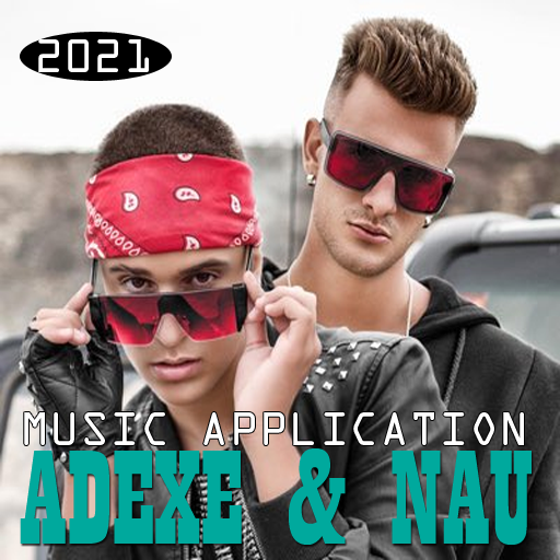 ADEXE Y NAU 2021 RKT (New Mp3)