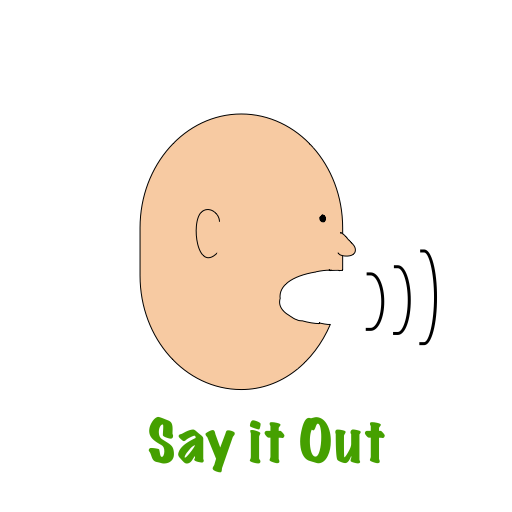 Say it Out