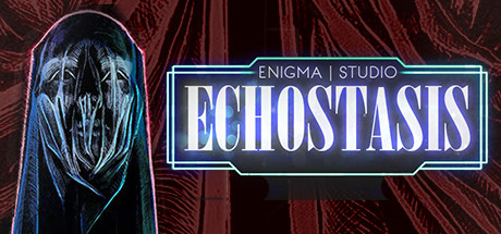 [ECHOSTASIS]