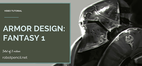 Robotpencil Presents: Armor Design: Fantasy