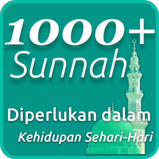 1000 Sunnah Diperlukan dalam K