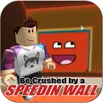 Don't Get Crushed by a Speeding wall Rolbox