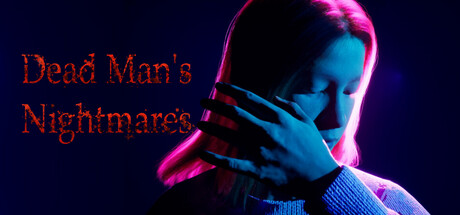 Dead man's nightmares