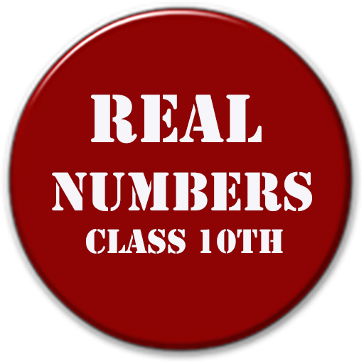 Real Numbers (Class 10th)