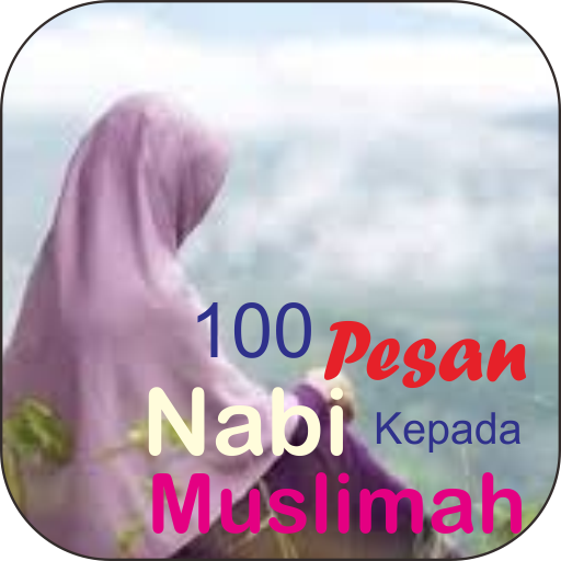 Pesan dan Nasihat Rosulullah U