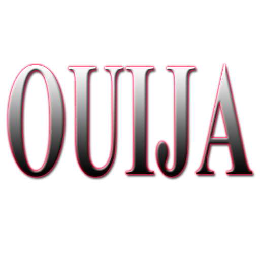 OUIJA