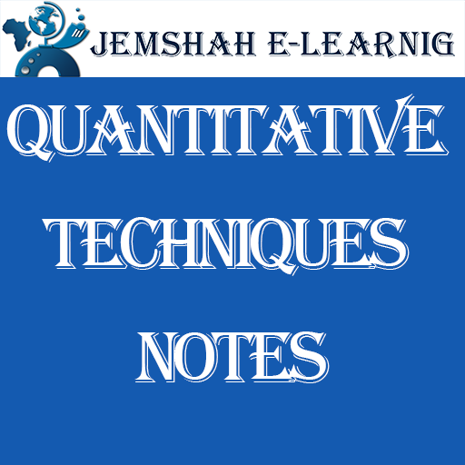 QUANTITATIVE TECHNIQUES NOTES