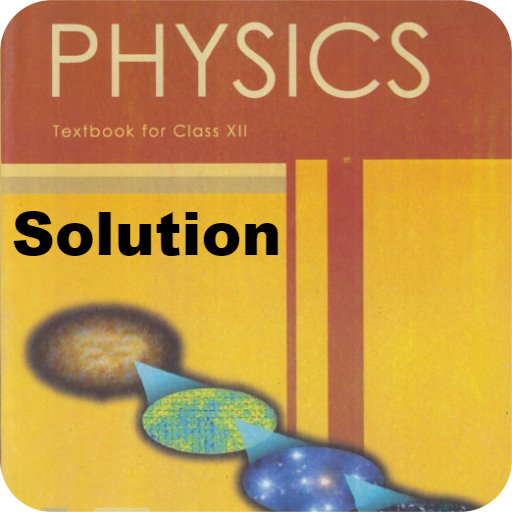 Class 12 Physics NCERT Solutio