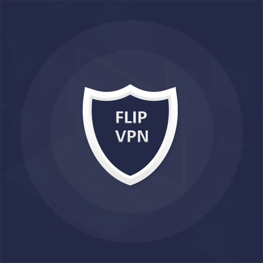 Flip VPN - Free VPN Proxy Server & Secure Service