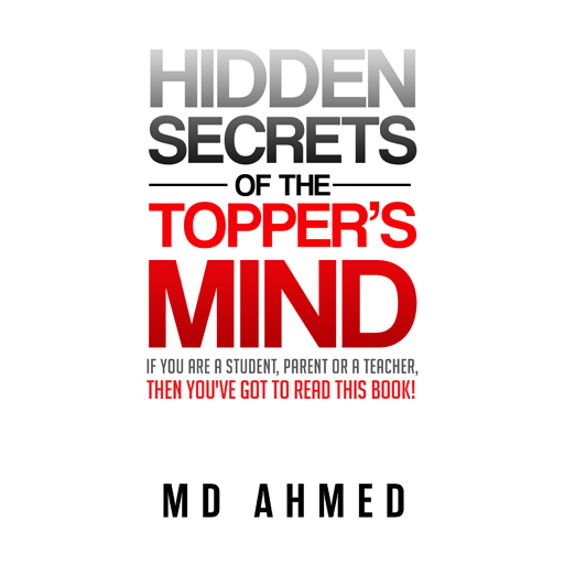 Hidden Secrets of the Topper's Mind