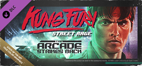 Kung Fury: Street Rage - The Arcade Strikes Back