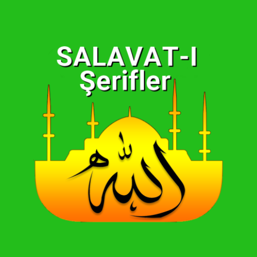 Salavat-ı Şerifler