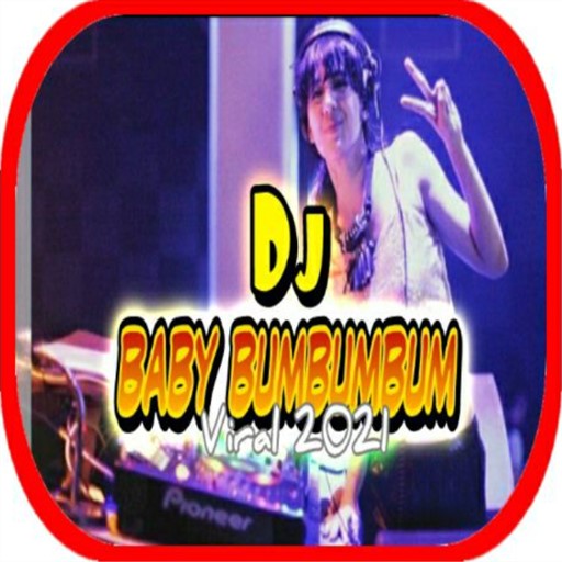 DJ BABY BUM BUMBUM VIRAL 2021