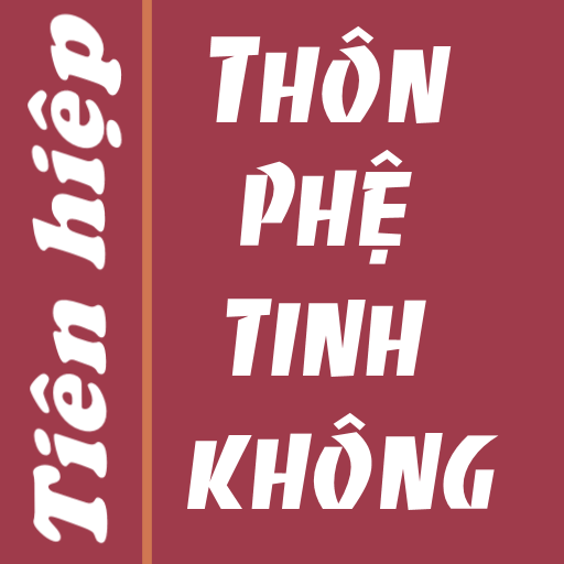 Tiên hiệp Thôn phệ tinh không