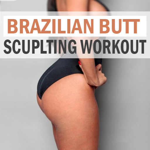 Butt Sculpting Workout