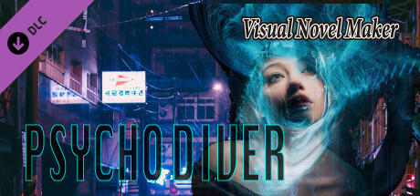 Visual Novel Maker - PSYCHO DIVER