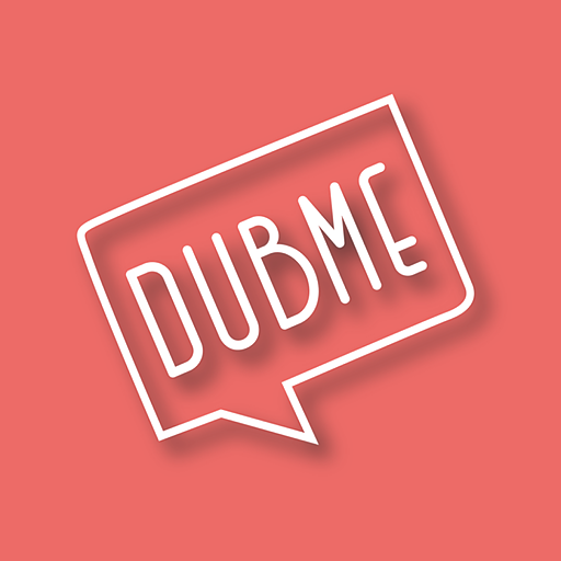 Dubme - Fun Video Editor and Video Maker
