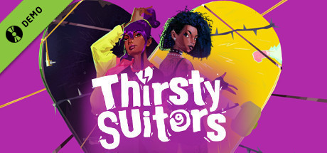 Thirsty Suitors Demo