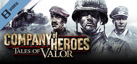 Company of Heroes: Tales of Valor Trailer
