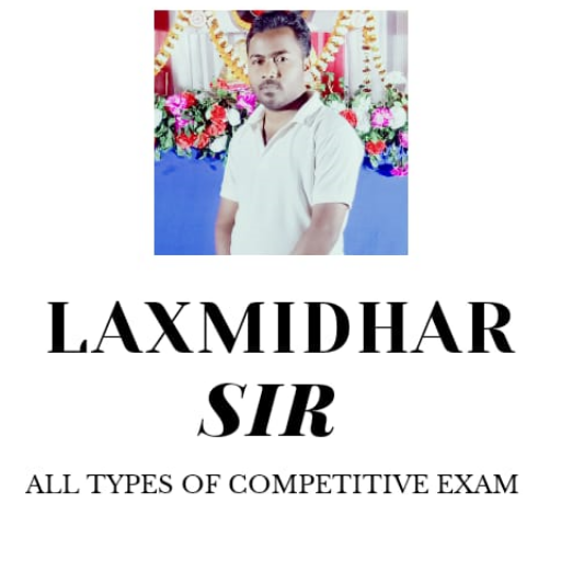 LAXMIDHAR Sir