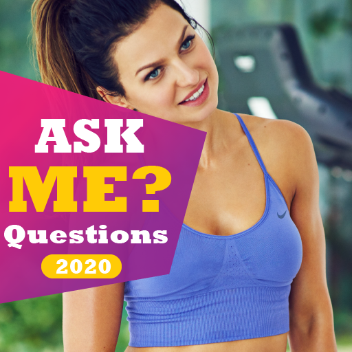 Ask Me?-Questions To Ask A Gir