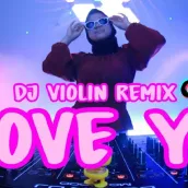 Dj Violin I Love You Remix Tik Tok Terbaru 2021