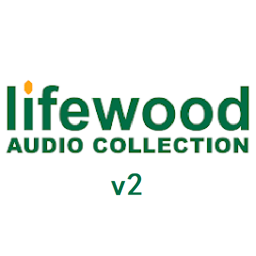 Lifewood Audio CollectionV2