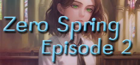 Zero spring episode 2