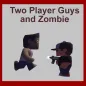 Two Player Guys and Zombie 3D