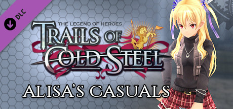 The Legend of Heroes: Trails of Cold Steel - Alisa's Casuals