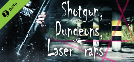 Shotgun, Dungeons, Laser Traps Demo
