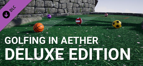 Golfing In Aether - Deluxe Edition Upgrade