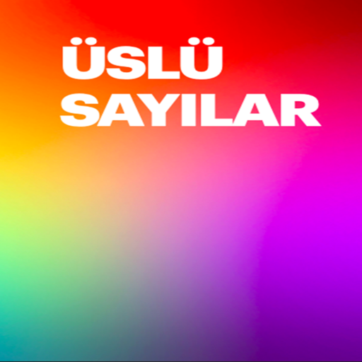 Üslü Sayılar